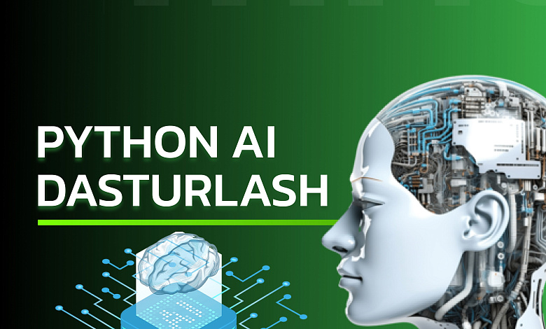 Python AI dasturlash